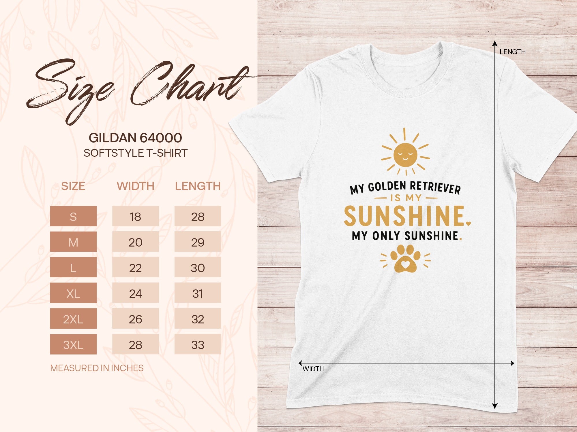 Gildan 64000 softstyle t-shirt with size chart and "My Golden Retriever is my Sunshine" graphic.