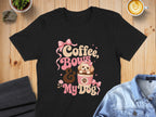 Black t-shirt with "Coffee, Bows & My Dog" graphic and a puppy.