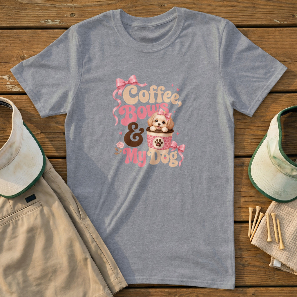 Gray t-shirt with "Coffee, Bows & My Dog" and a puppy graphic.