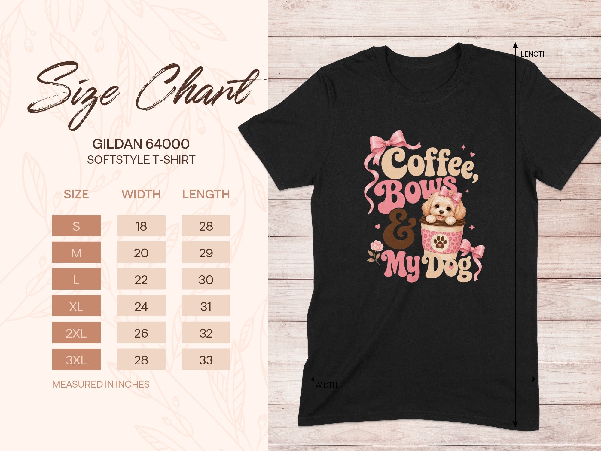 Black t-shirt with "Coffee, Bows, & My Dog" graphic and Gildan 64000 size chart.