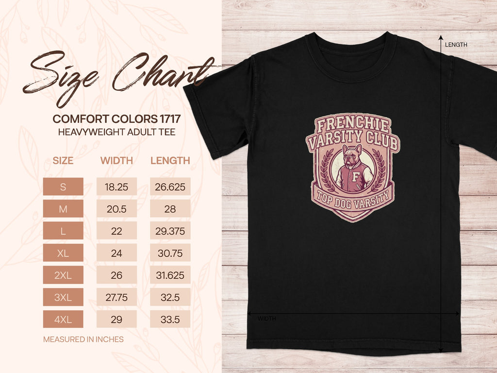 Comfort Colors size chart for Frenchie Varsity Club heavyweight adult tee.