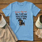Light blue t-shirt with dachshund graphic and text "Wiener dog mom."